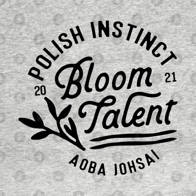 Bloom Talent/Polish Instinct by mycamakes